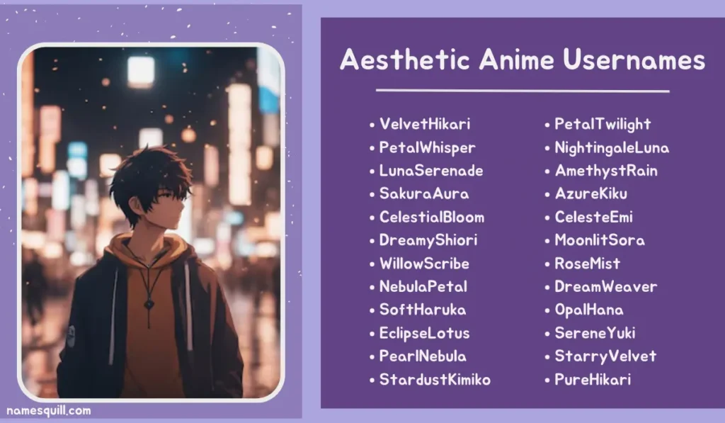 List of aesthetic anime usernames displayed alongside an anime-inspired illustration, capturing a calm and visually pleasing style.