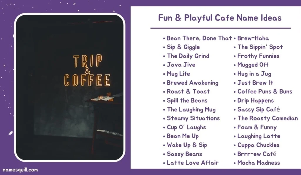 Funny and playful cafe name ideas with neon sign reading Trip & Coffee and pun-filled name list